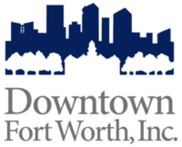 Downtown Fort Worth, Inc. 