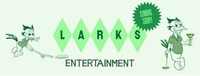 Larks Entertainment Kansas City